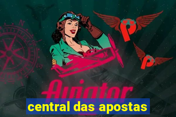 central das apostas